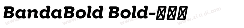 BandaBold Bold字体转换